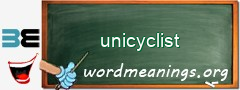 WordMeaning blackboard for unicyclist